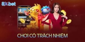 Hướng dẫn chơi cờ bạc có trách nhiệm tại 8XBet